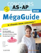 Méga Guide 2018 - Concours Aide-soignant et Auxiliaire de puériculture
