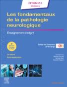Les fondamentaux de la pathologie neurologique